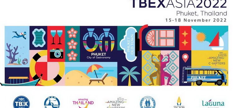 Thailand is ready to host ‘TBEX Asia 2022’ in Phuket this November